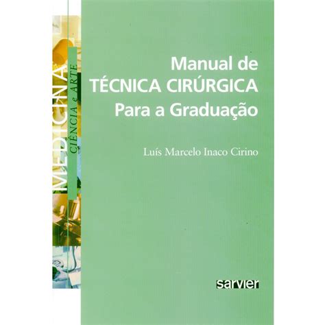 Livro Manual de técnica cirúrgica para a graduação no Shoptime