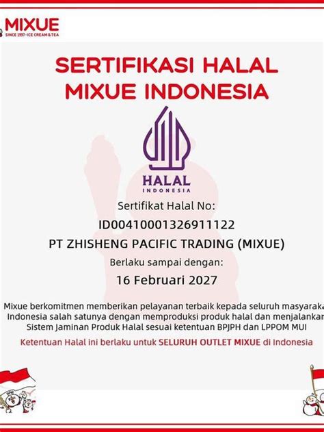 Sertifikat Halal Mixue Indonesia Berlaku Hingga Warganet Hayo