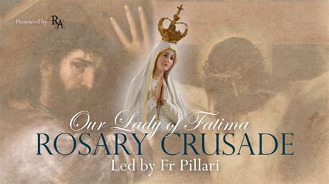 Tuesday 16th January 2024 Our Lady Of Fatima Rosary Crusade