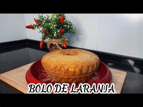 Bolo De Laranja Youtube