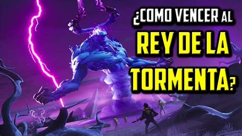 Como Vencer Al Rey De La Tormenta Fortnite Halloween Espa Ol