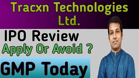 Tracxn Technologies Ipo Gmp Today Tracxn Technologies Ipo Review