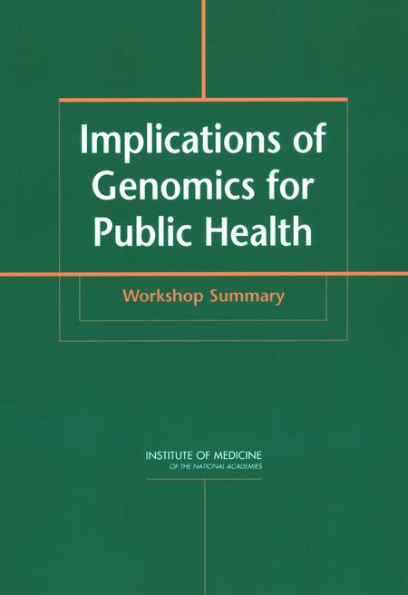 Implications Of Genomics For Public Health Workshop Summary The