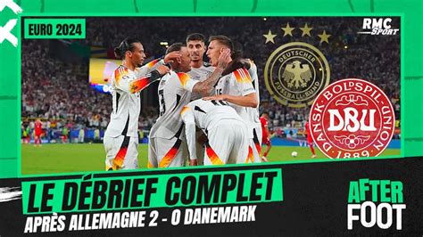 Replay After Foot du 29 06 2024 Allemagne 2 0 Danemark Le débrief