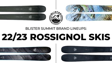 2023 Rossignol Blackops Sender Rallybird Skis Blister Summit