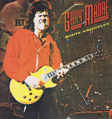 Gary Moore White Knuckles Isbn Snc