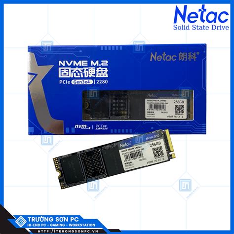 Ổ Cứng SSD NETAC N930E PRO M 2 NVME 256Gb PCIE Gen3x4