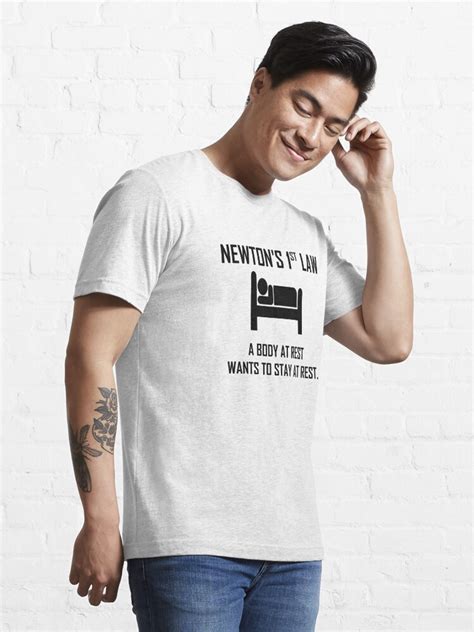 Newton S First Law Funny Physics Joke T Shirt For Sale By The