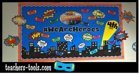 Tcr Superhero Bulletin Boards Superhero Bulletin Boards Superhero