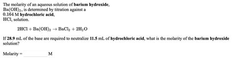 Solved The Molarity Of An Aqueous Solution Of Barium