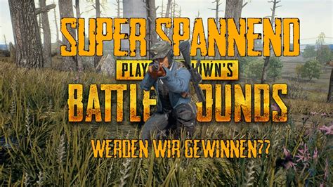 Super Spannend Werden Wir Gewinnen Battlegrounds YouTube