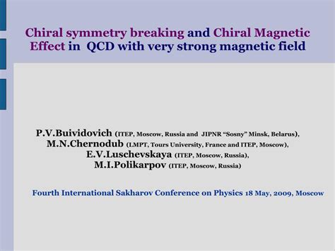 Ppt Chiral Symmetry Breaking And Chiral Magnetic Effect In Qcd With