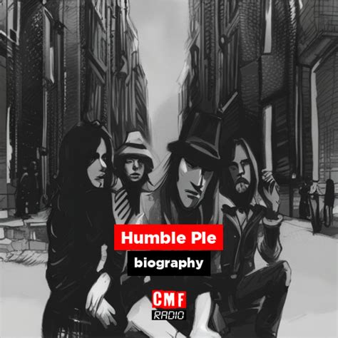 Humble Pie - biography - CMF Radio