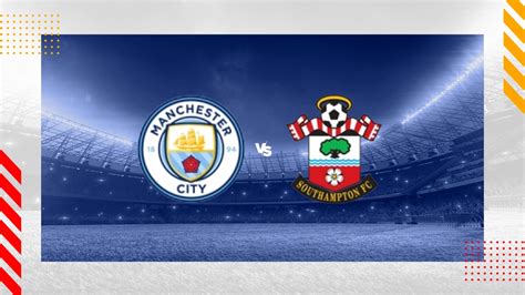 Pronostic Manchester City Southampton Premier League 26 10 2024