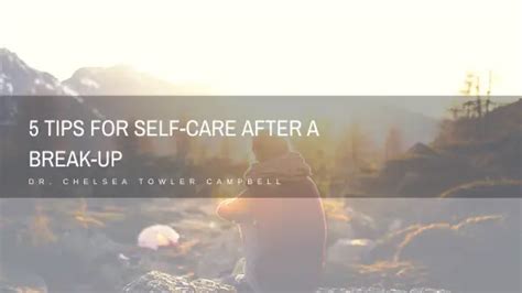 Tips For Self Care After A Break Up