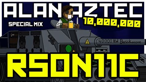 Alan Aztec Special Mix R5on11c Edition YouTube