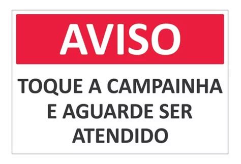 Placa Aviso Toque A Campainha E Aguarde Ser Atendido X Cm