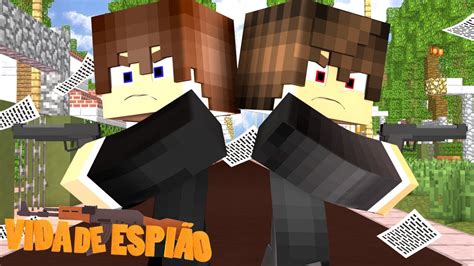 Minecraft Vida De Espião Viramos EspiÕes ‹ Bruninho › 2 Youtube