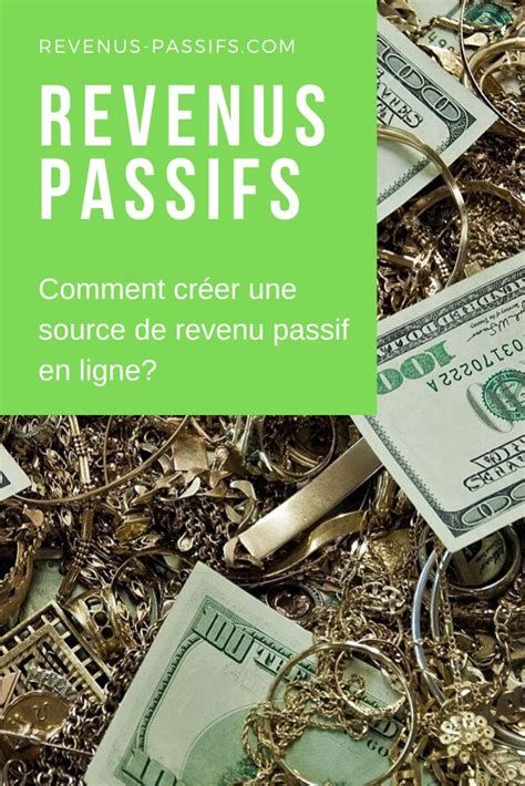 Comment Créer Des Revenus Passifs Revenu Passif Gagner De Largent