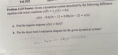 Solved Problem 225 Points Given A Dynamical System