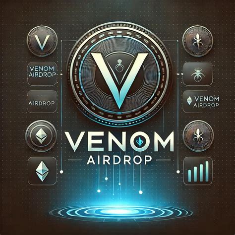 Venom Venom Airdrop Everything You Need To Know By Crypto Seeker Jun 2024 Medium