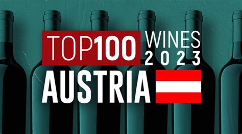 Top 100 Wines Of Austria 2023 JamesSuckling