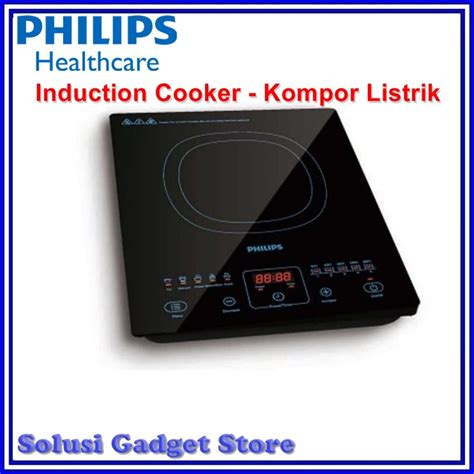 Jual Philips Induction Cooker Kompor Listrik Philips Hd Di