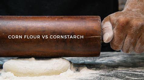 Corn Flour vs. Cornstarch: What is the Difference? (2025)