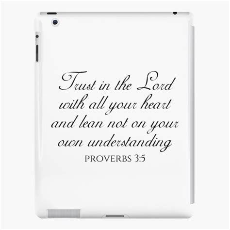 Trust In The Lord With All Your Heart And Lean Not On Your Own