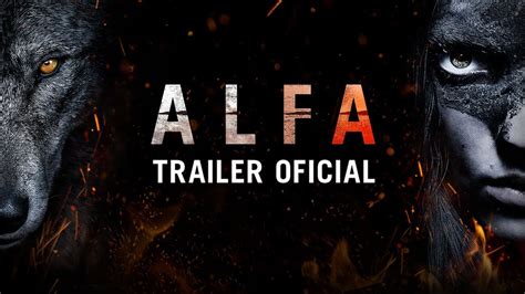 Alfa; Filme / Alfa - filme, sinopse e trailer - Guia da Semana ...