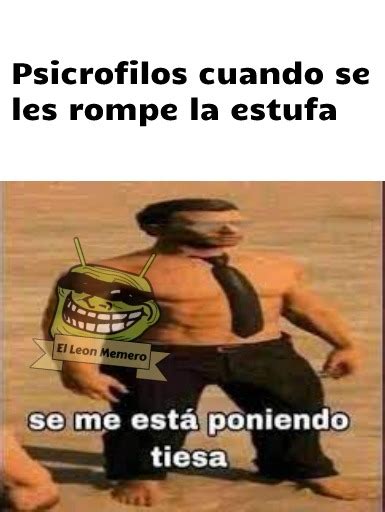 Psicrofilia Atraccion Sexual Al Frio Meme Subido Por ElLeonMemero