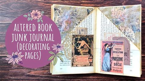 Guide To Making An Altered Book Junk Journal Part 4 Decorating More