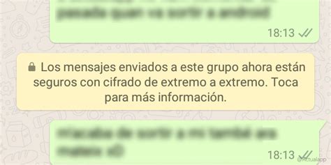 Llegan Los Mensajes De Whatsapp Con Cifrado De Extremo A Extremo