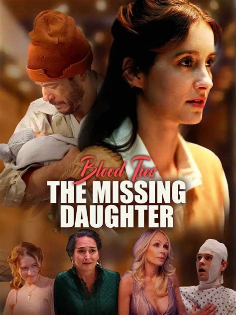 Blood Ties The Missing Daughter Drama Full Episodes Watch Online