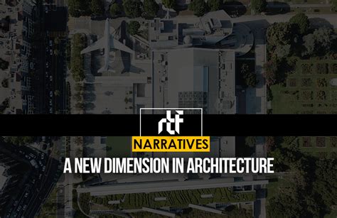 A New Dimension In Architecture Rtf Rethinking The Future