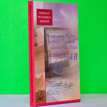 Jual Pedoman Penafsiran Alkitab Timotius Dan Titus Ppa Surat