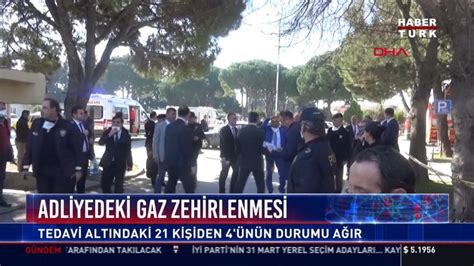 Adliyedeki Gaz Zehirlenmesi Tedavi Alt Ndaki Ki Iden N N Durumu