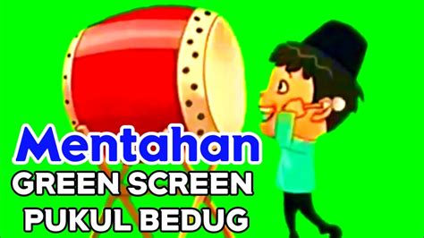 Mentahan Green Screen Animasi Bedug Dan Takbiran Idul Fitri 1442 H