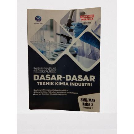 Jual Buku Kurikulum Merdeka Dasar Teknik Kimia Industri Kelas 10 Smk