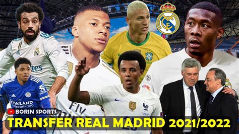 Bursa Transfer Real Madrid Pemain Baru Dan Incaran Real