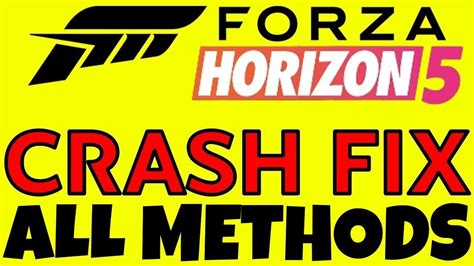 Forza Horizon 5 Crash Fix All Methods Crash On Startup Screen