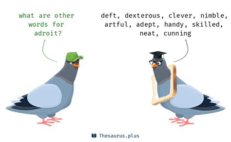 Adroit Synonyms and Adroit Antonyms. Similar and opposite words for Adroit in Thesaurus.plus ...