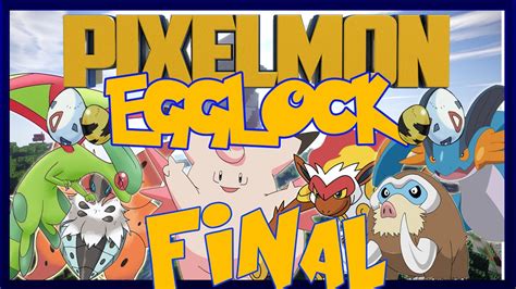 Minecraft Pixelmon Island Egglock FINAL Battle Time YouTube