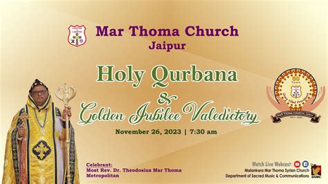 HOLY QURBANA GOLDEN JUBILEE VALEDICTORY JAIPUR MAR THOMA CHURCH