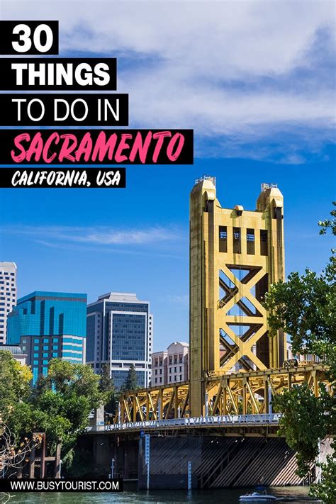 30 Best And Fun Things To Do In Sacramento California California