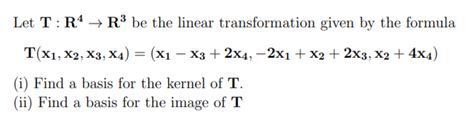 Solved Let T R R Be The Linear Transformation Given By Chegg