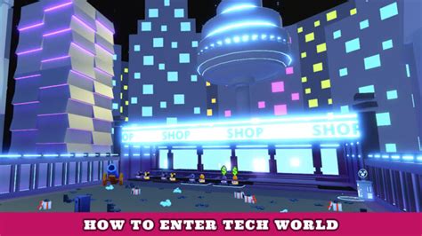 How To Get To Tech World In Pet Simulator X Try Hard Guides