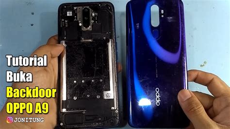 Tutorial Buka Backdoor Atau Kesing Belakang Hp Oppo A Youtube