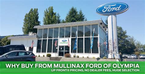 Why Buy from Mullinax Ford of Olympia | Olympia, WA Ford Sales