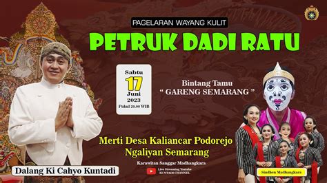 Wayang Kulit Ki Cahyo Kuntadi Petruk Dadi Ratu YouTube